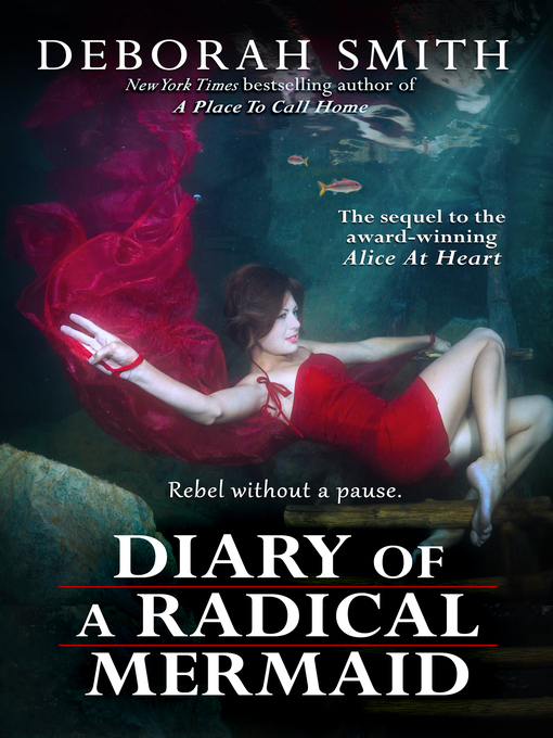 Title details for Diary of a Radical Mermaid by Deborah Smith - Available